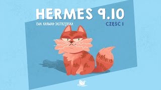 Hermes 9.10, część 1 – bajkowisko – bajki dla dzieci (audiobook)