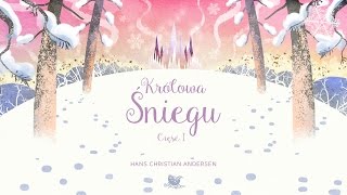 Królowa śniegu cz. 1 – bajkowisko – bajki dla dzieci – słuchowisko – bajka dla dzieci (audiobook)