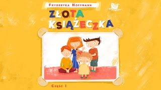 Złota książeczka cz. 1 – bajkowisko – bajki dla dzieci – słuchowisko – bajka dla dzieci (audiobook)