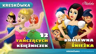 12 tańczących księżniczek – bajki po polsku – bajka i opowiadania na dobranoc – kreskówka