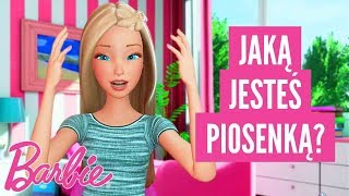 Jaką jesteś piosenką – quiz – vlogi barbie – @barbie po polsku